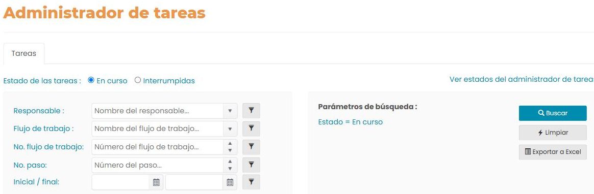 Pestaña «Tareas»: Estado de las tareas (En curso / Interrumpidas), y los filtros Responsable, Flujo de trabajo, No. flujo de trabajo, No. paso e Inicial/final, cada uno con un botón para adicionarlo a la búsqueda; a la derecha, «Parámetros de búsqueda» con «Estado = En curso» y los botones Buscar, Limpiar y Exportar a Excel.