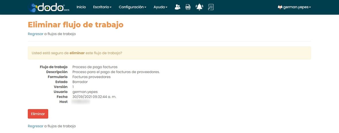 Pantalla Eliminar flujo de trabajo, con sus datos y, al final, Usuario y Host (difuminado).