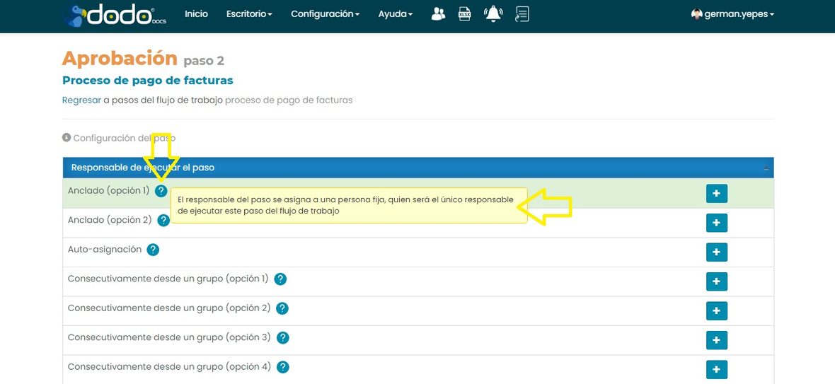 Tooltip de ayuda de la opción Anclado (opción 1): El responsable del paso se asigna a una persona fija, quien será el único responsable de ejecutar este paso del flujo de trabajo.