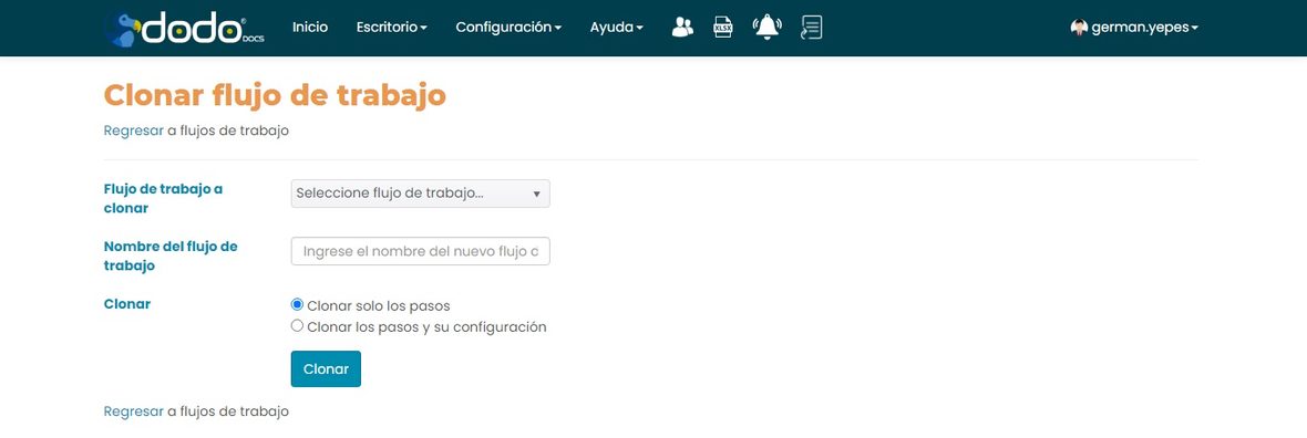 Formulario Clonar flujo de trabajo, con Flujo de trabajo a clonar, Nombre del flujo de trabajo, y las opciones Clonar solo los pasos / Clonar los pasos y su configuración.