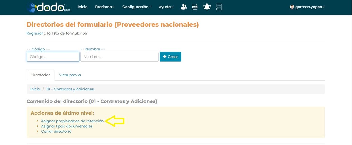 Panel de acciones de último nivel: Asignar propiedades de retención, Asignar tipos documentales y Cerrar directorio.