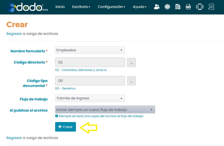 Formulario para crear la publicación automática de archivos, con Nombre formulario, Código directorio, Código tipo documental, Flujo de trabajo y el botón +Crear.