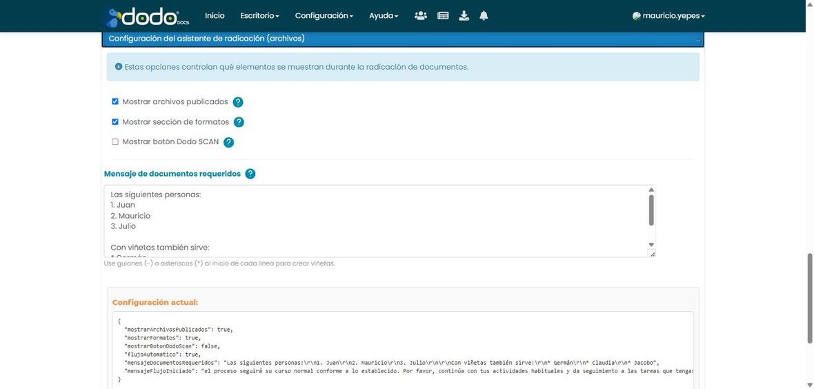 Panel Configuración del asistente de radicación (archivos): casillas Mostrar archivos publicados, Mostrar sección de formatos, Mostrar botón Dodo SCAN, y el campo Mensaje de documentos requeridos con viñetas.