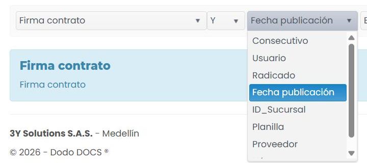 Lista desplegable con los campos del formulario: Consecutivo, Usuario, Radicado, Fecha publicación, ID_Sucursal, Planilla, Proveedor…