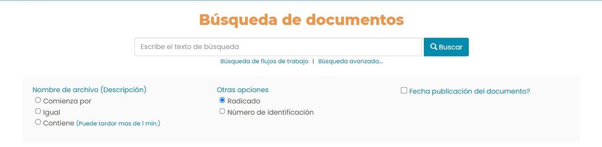 Pantalla «Búsqueda de documentos»: caja de texto y botón Buscar; enlaces «Búsqueda de flujos de trabajo» y «Búsqueda avanzada…»; opciones por nombre de archivo (Comienza por, Igual, Contiene), otras opciones (Radicado, Número de identificación) y casilla «Fecha publicación del documento?».