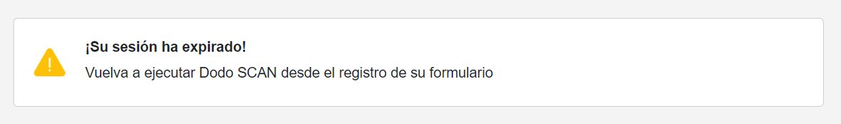 Mensaje «¡Su sesión ha expirado! Vuelva a ejecutar Dodo SCAN desde el registro de su formulario».