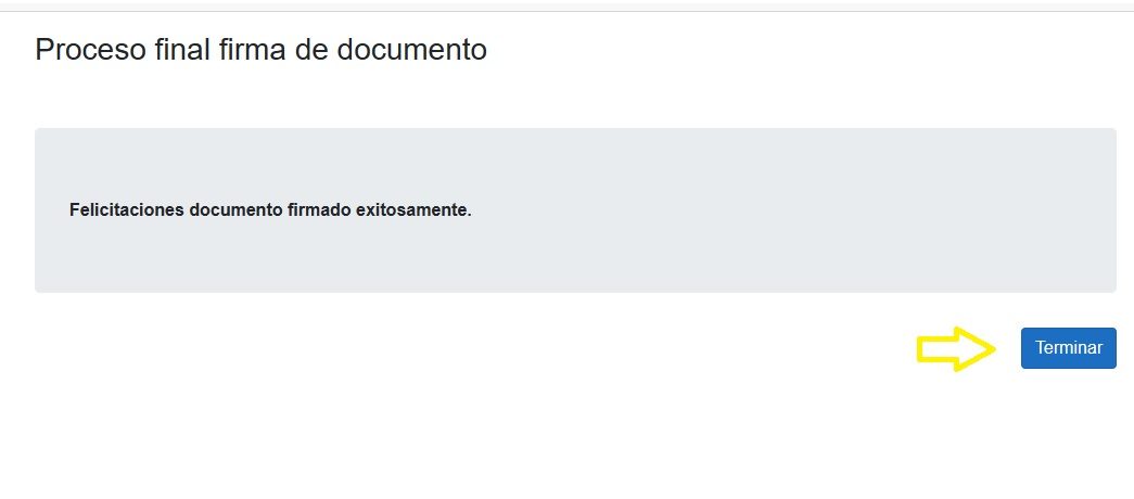 Mensaje «Felicitaciones documento firmado exitosamente» con el botón Terminar.