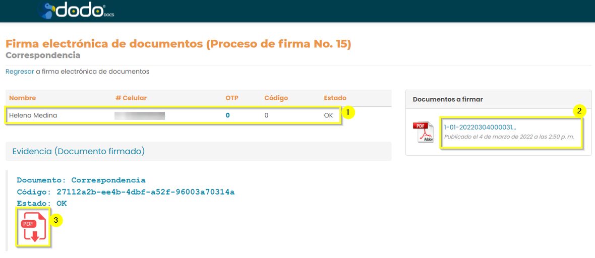 Detalle de un proceso realizado: firmantes, documento a firmar y la evidencia del documento firmado.
