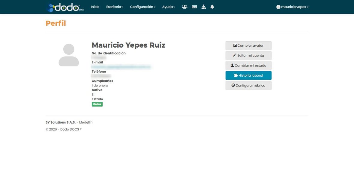 Pantalla «Perfil» con el avatar, los datos del usuario (identificación, correo, teléfono, cumpleaños, estado) y los botones Cambiar avatar, Editar mi cuenta, Cambiar mi estado, Historia laboral y Configurar rúbrica.