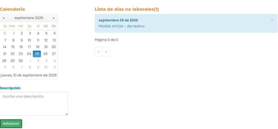 Calendario con el día 25 de septiembre seleccionado, campo Descripción, botón «Adicionar», y la «Lista de días no laborales (1)» con «septiembre 25 de 2026 — PRUEBA AYUDA - dia festivo» y una X para quitarlo.
