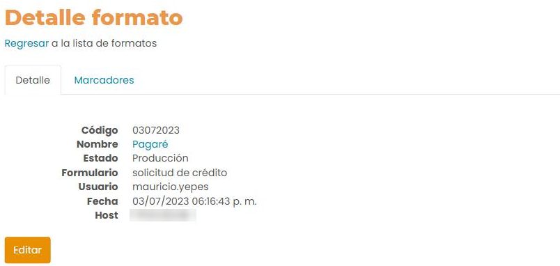 Pestaña «Detalle» de un formato: Código, Nombre, Estado, Formulario, Usuario, Fecha y Host (difuminado), y un botón «Editar».