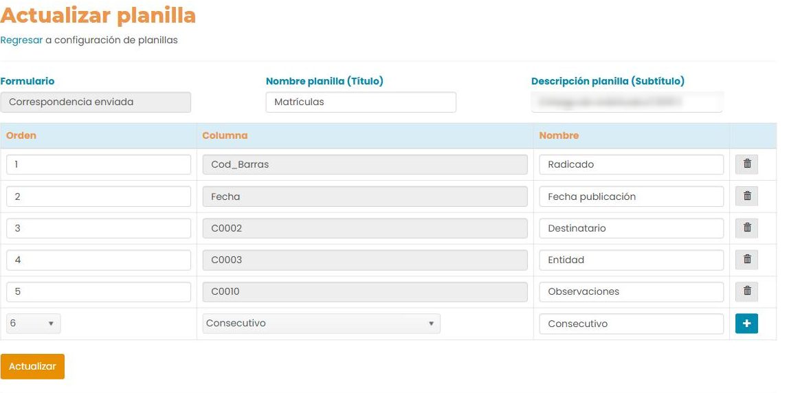Pantalla «Actualizar planilla»: el formulario asociado (bloqueado), Título y Subtítulo, y una tabla con las columnas —Orden, Columna (campo del formulario) y Nombre (título de la columna)— y un botón «Actualizar».
