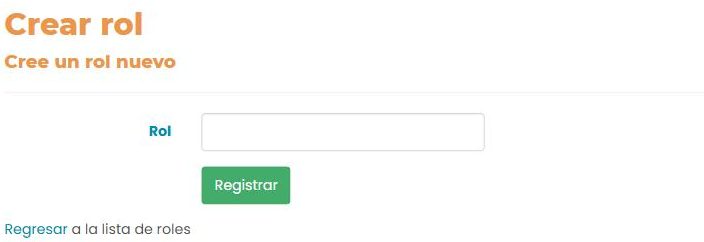 Formulario «Crear rol»: un campo «Rol» y un botón «Registrar».