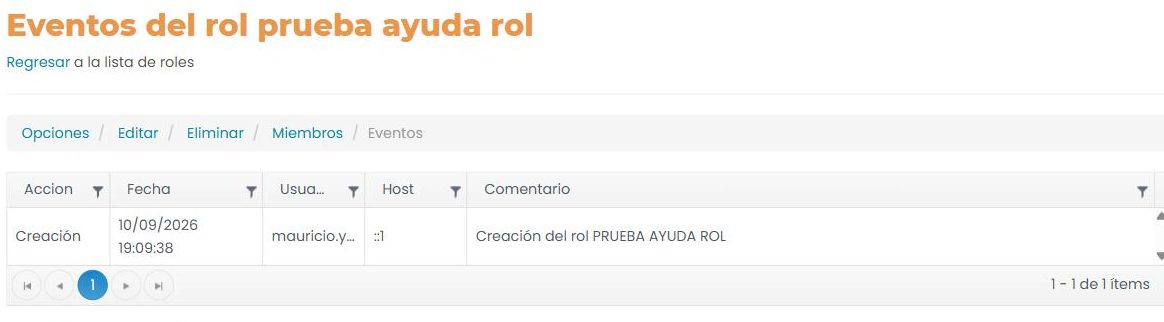 Pantalla «Eventos del rol»: tabla con Acción, Fecha, Usuario, Host y Comentario, con la fila «Creación».
