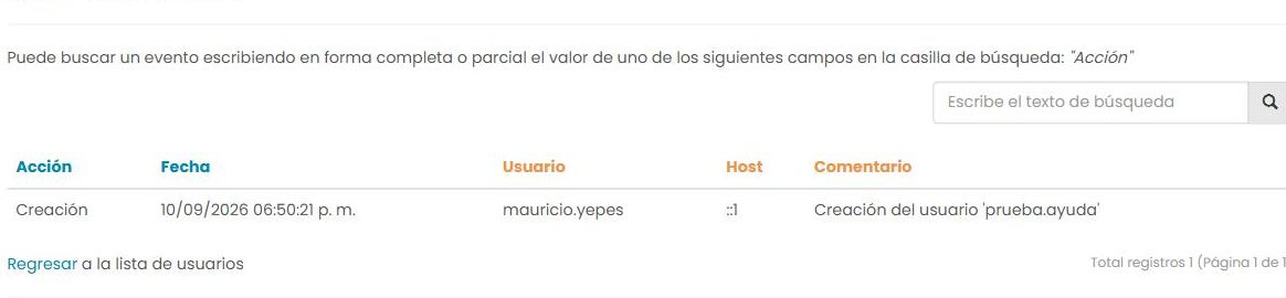 Pantalla «Eventos» de un usuario: buscador y tabla con Acción, Fecha, Usuario, Host y Comentario, con la fila «Creación».